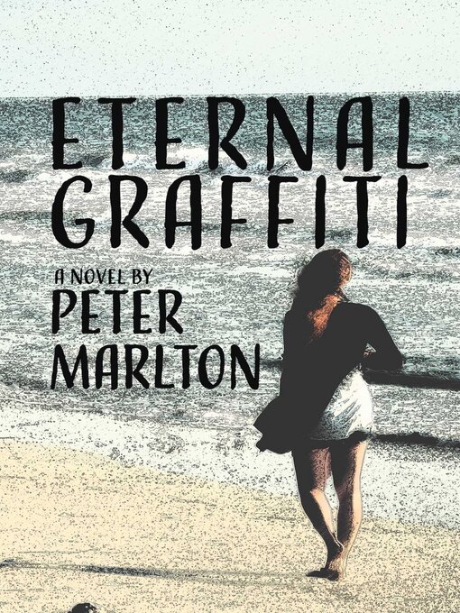 Title details for Eternal Graffiti by Peter Marlton - Available